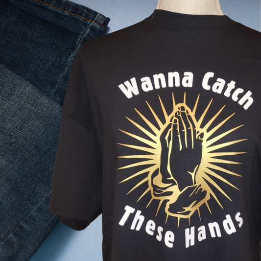 Wanna Catch These Hands